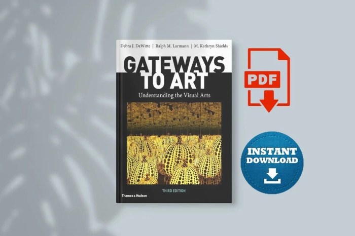 Gateways to art understanding the visual arts third edition